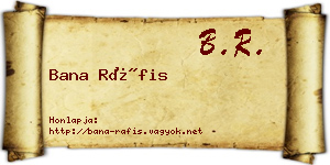 Bana Ráfis névjegykártya